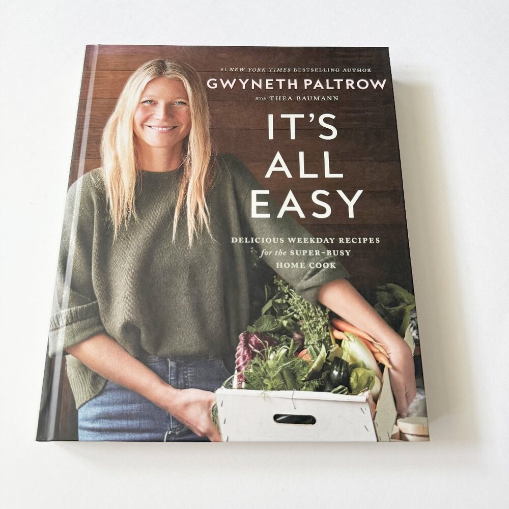 It’s All Easy Gwenyth Paltrow